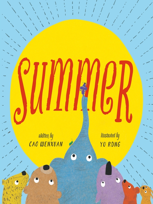 Title details for Summer by Cao Wenxuan - Available